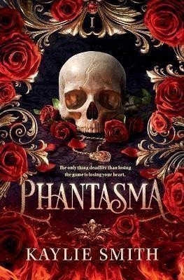 Smith Kaylie: Phantasma