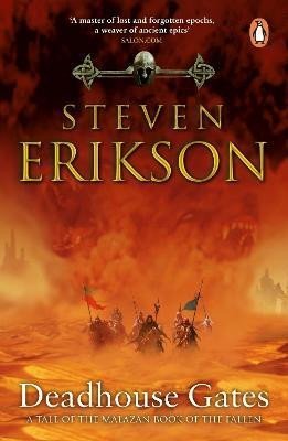 Erikson Steven: Deadhouse Gates: (Malazan Book 2)