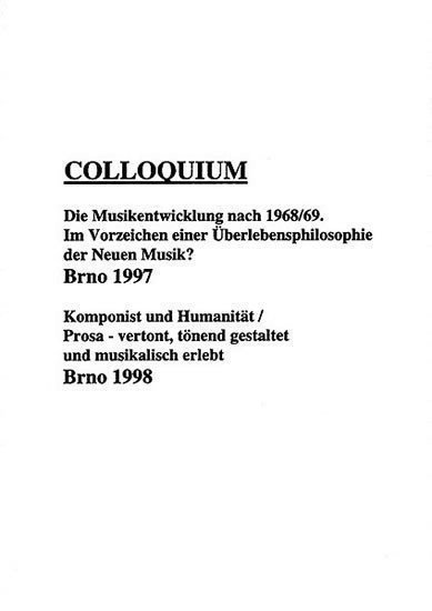 Macek Petr: Colloquium. Die Musikentwicklung nach 1968/69. Im Vorzeichen einer Überlebe