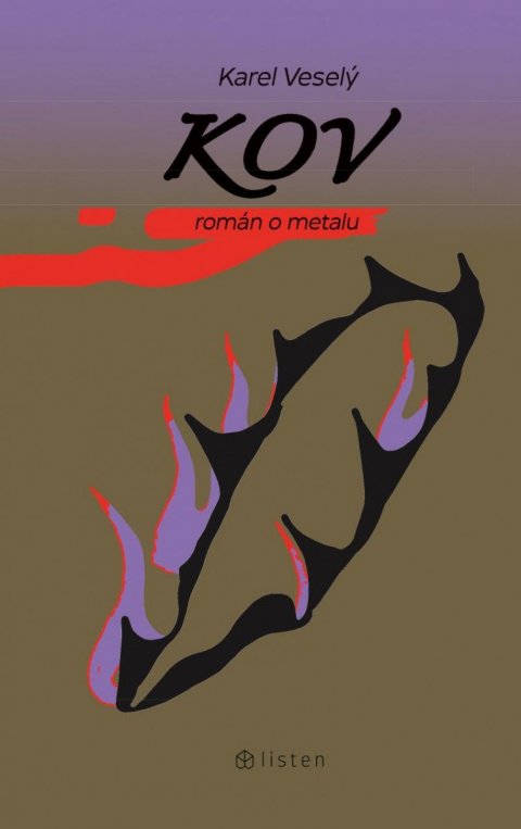 Veselý Karel: Kov Veselý Karel: Kov