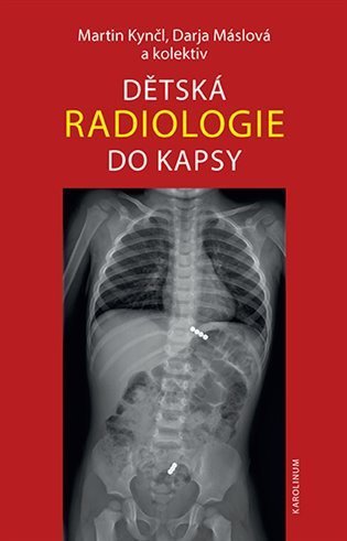 Kynčl Martin: Dětská radiologie do kapsy