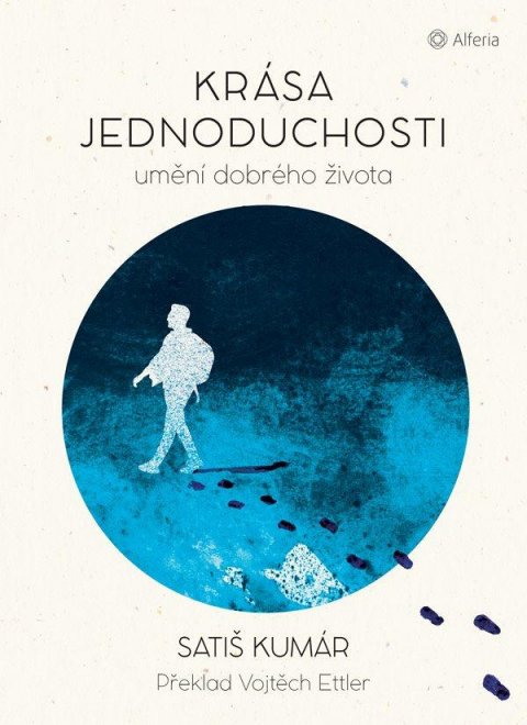 Kumár Satiš: Krása jednoduchosti