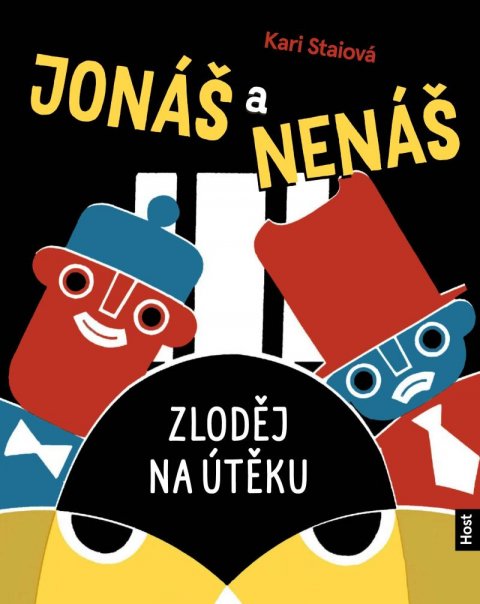 Staiová Kari: Jonáš a Nenáš - Zloděj na útěku