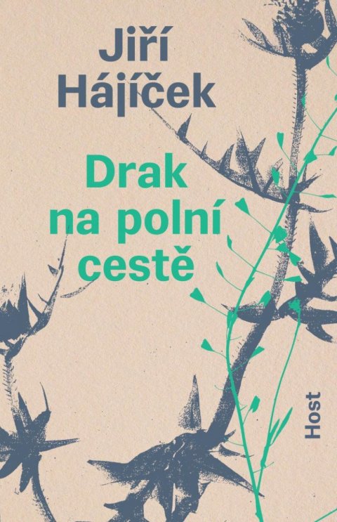 Hájíček Jiří: Drak na polní cestě Hájíček Jiří: Drak na polní cestě