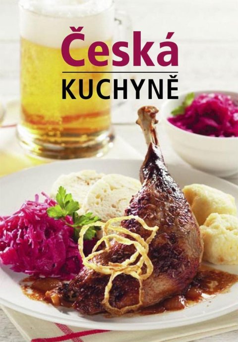 Filipová Lea: Česká kuchyně (česky) Filipová Lea: Česká kuchyně (česky)