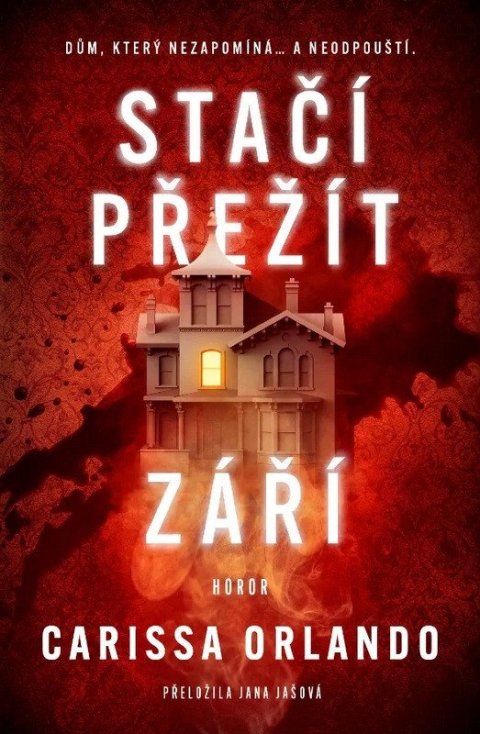 Orlando Carissa: Stačí přežít září