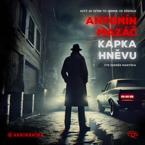 Mazáč Antonín: Kapka hněvu - CDmp3 (Čte Zdeněk Maryška) Mazáč Antonín: Kapka hněvu - CDmp3 (Čte Zdeněk Maryška)