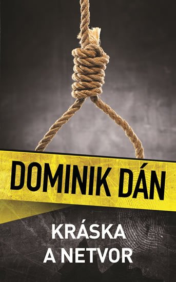 Dán Dominik: Kráska a netvor Dán Dominik: Kráska a netvor