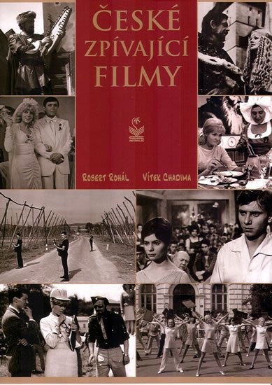 Rohál Robert: České zpívající filmy