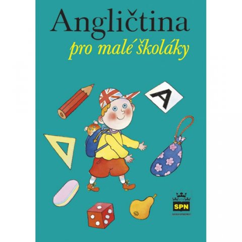 Zahálková Marie: Angličtina pro malé školáky Zahálková Marie: Angličtina pro malé školáky