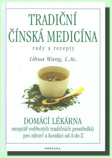 Wang Lihua: Tradiční čínská medicína Wang Lihua: Tradiční čínská medicína