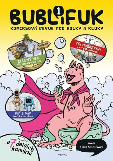 Smolíková Klára: Bublifuk 1 - Komiksová revue pro holky a kluky