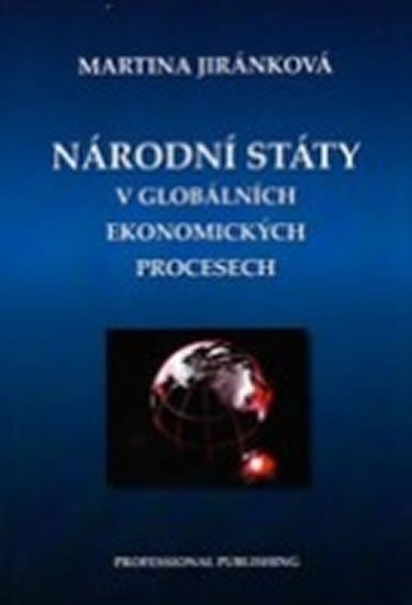 Jiránková Martina: Národní státy v globálních ekonomických procesech
