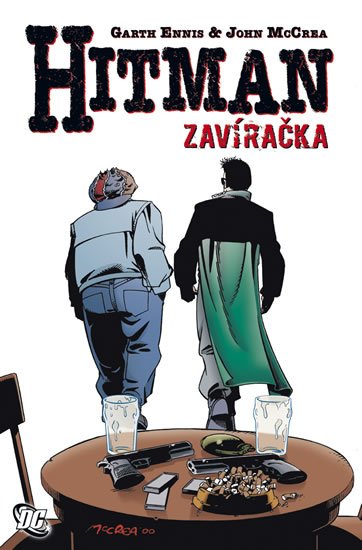 Ennis Garth: Hitman 8 - Zavíračka