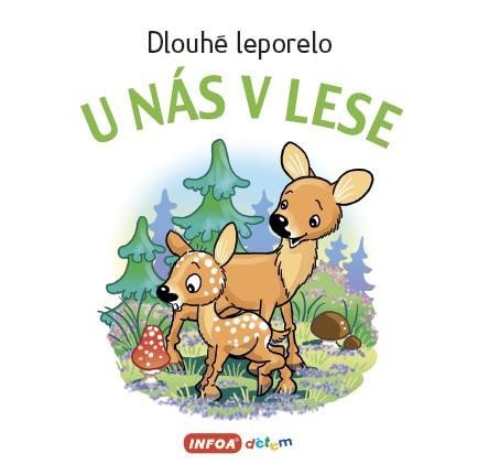 neuveden: Dlouhé leporelo - U nás v lese