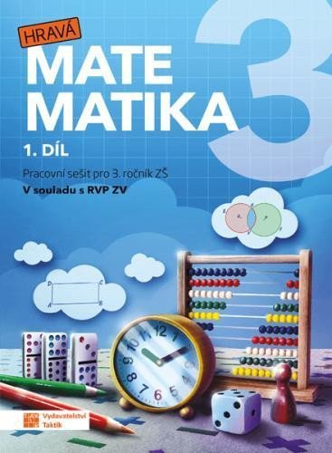 neuveden: Hravá matematika 3 - přepracované vydání - pracovní sešit - 1. díl