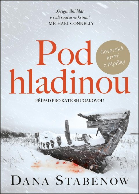 Stabenow Dana: Pod hladinou Stabenow Dana: Pod hladinou