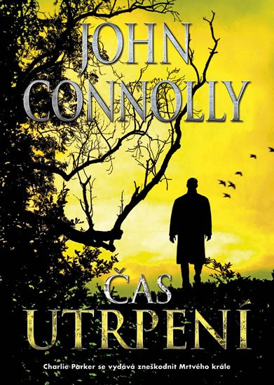 Connolly John: Čas utrpení Connolly John: Čas utrpení