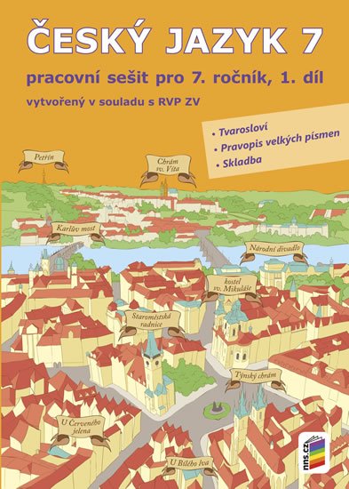 neuveden: Český jazyk 7, 1. díl (pracovní sešit) neuveden: Český jazyk 7, 1. díl (pracovní sešit)