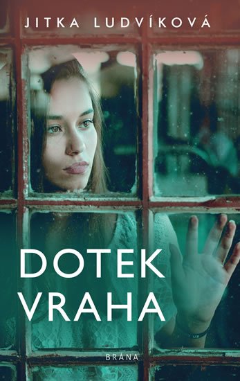 Ludvíková Jitka: Dotek vraha