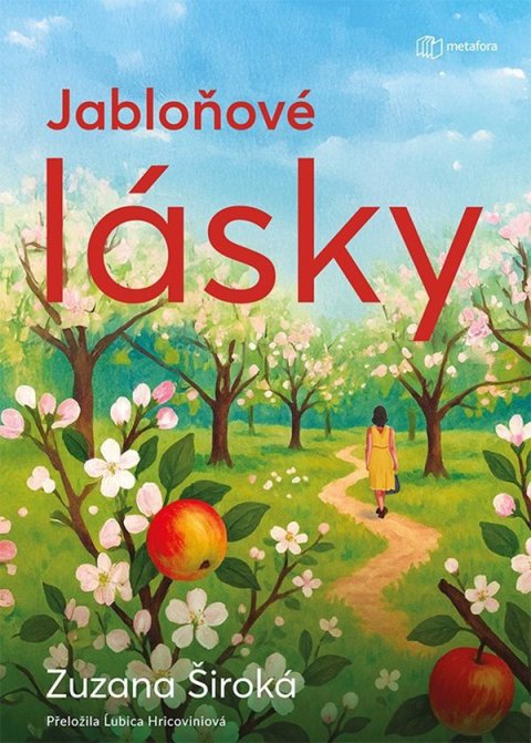 Široká Zuzana: Jabloňové lásky