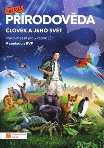: Hravá přírodověda 5 - pracovní sešit