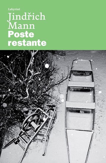 Mann Jindřich: Poste restante Mann Jindřich: Poste restante