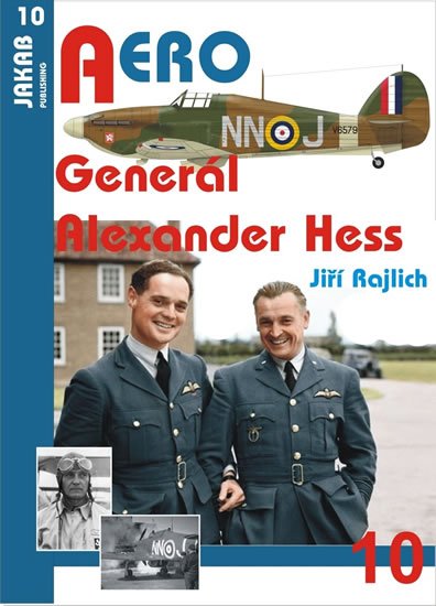 Rajlich Jiří: Generál Alexander Hess