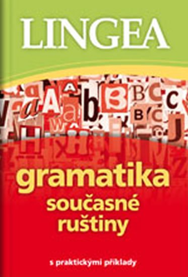 neuveden: Gramatika současné ruštiny s praktickými příklady neuveden: Gramatika současné ruštiny s praktickými příklady