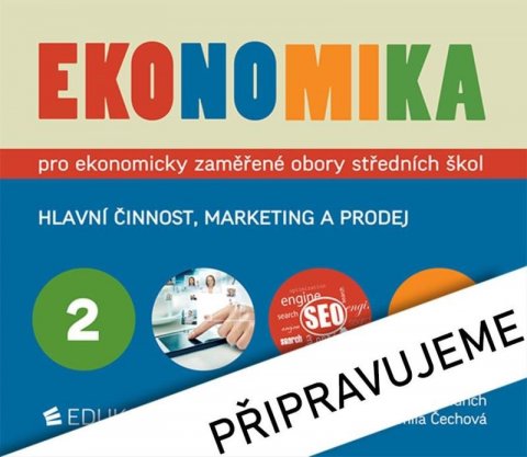 Klínský Petr: Ekonomika 2 pro ekonomicky zaměřené obory SŠ