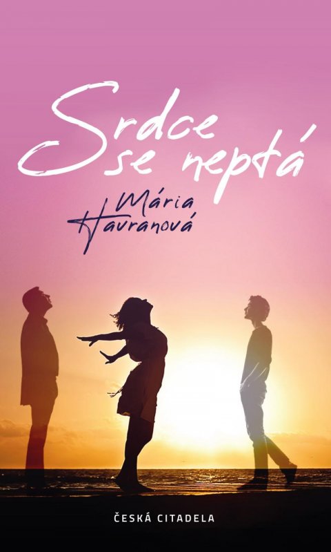 Havranová Mária: Srdce se neptá