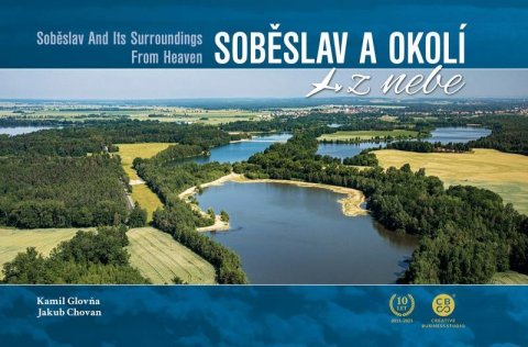 Chovan Jakub: Soběslav a okolí z nebe Chovan Jakub: Soběslav a okolí z nebe