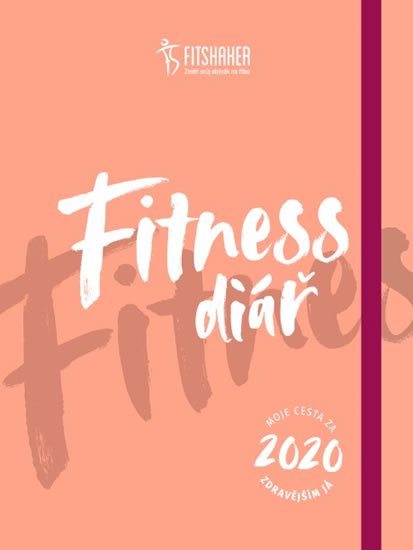 neuveden: Fitness diář 2020 - Moje cesta za zdravějším JÁ