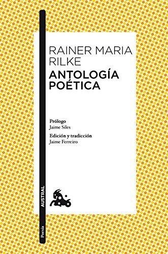 Rilke Rainer Maria: Antologia Poetica