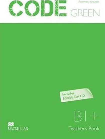 Cochrane Start: Code Green B1+: Teacher´s Book + Test CD Pk