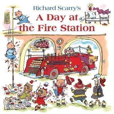 Scarry Richard: Day at the Fire Station