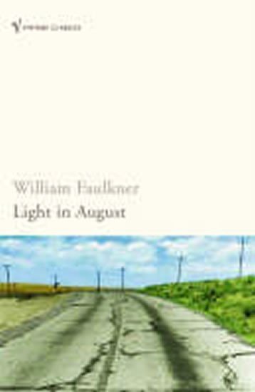 Faulkner William: Light in August