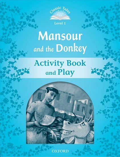 Arengo Sue: Classic Tales 1 Mansour and the Donkey Activity Book and Play (2nd)
