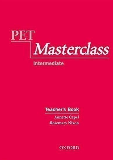 Capel Annette: Pet Masterclass Teacher´s Book