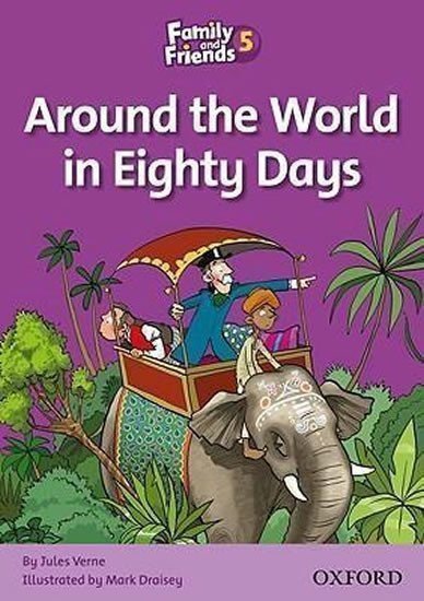 Thompson Tamzin: Family and Friends Reader 5b Around the World in Eighty Days