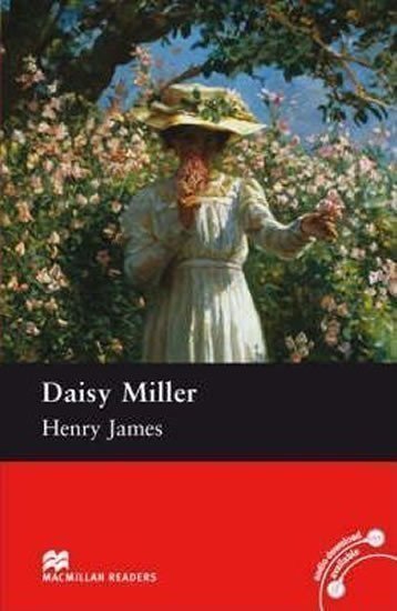 James Henry: Macmillan Readers Pre-Intermediate: Daisy Miller