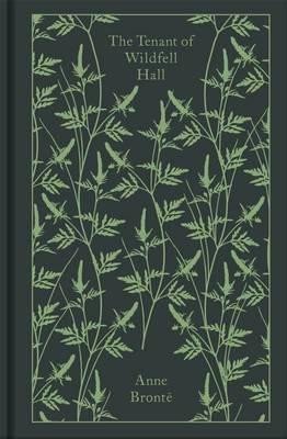 Bronteová Anne: The Tenant of Wildfell Hall