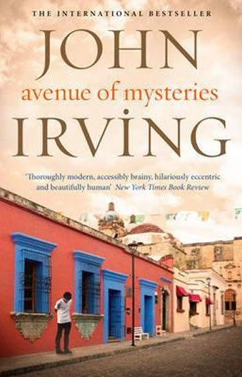 Irving John: Avenue Of Mysteries