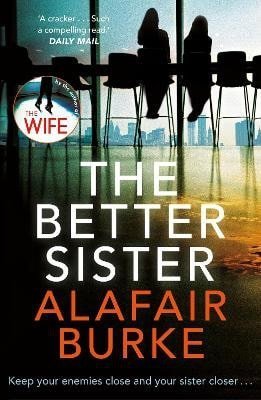 Burke Alafair: Better Sister