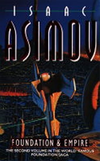 Asimov Isaac: Foundation & Empire