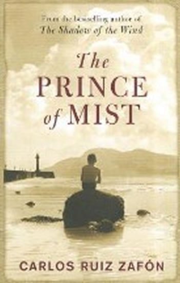 Zafón Carlos Ruiz: The Prince of Mist