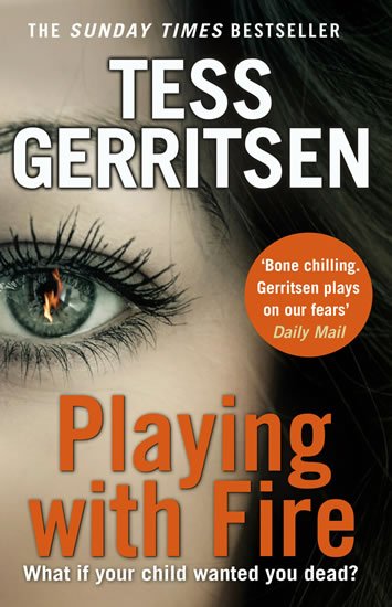 Gerritsenová Tess: Playing wit the Fire