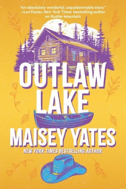 Yates Maisey: Outlaw Lake