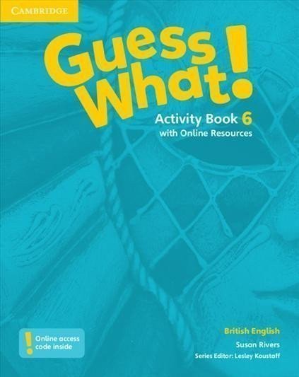 Rivers Susan: Guess What! Level 6 Activity Book with Online Resources British English