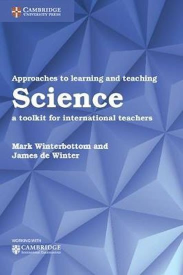 Winterbottom Mark: Approaches to Learning and Teaching Science : A Toolkit for International T